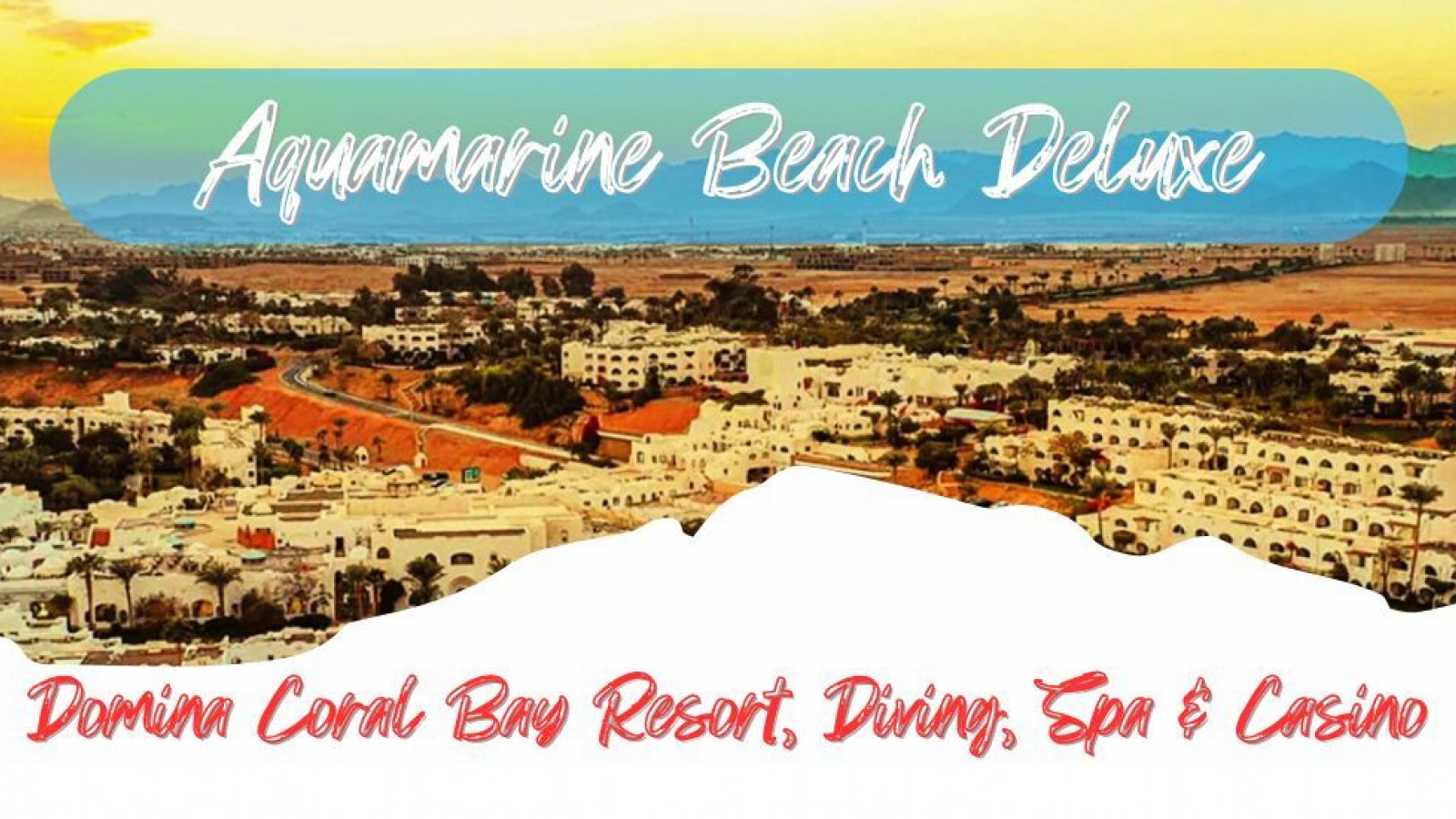 2025 sharm domina Aquamarine coral bay IN17