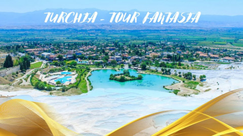 2026 turchia tour fantasia 29 05 e 26 06 IN17